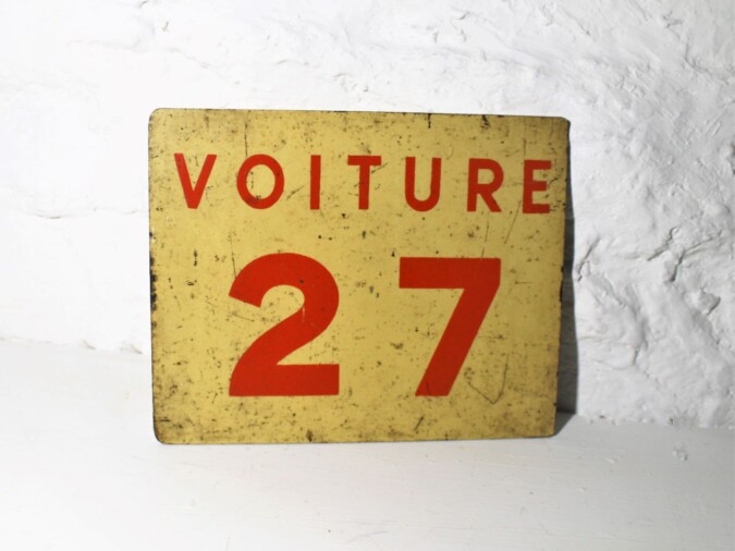 A Small French Metal Railway Sign 'Voiture 27'